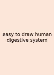 Easy To Draw Human Digestive System